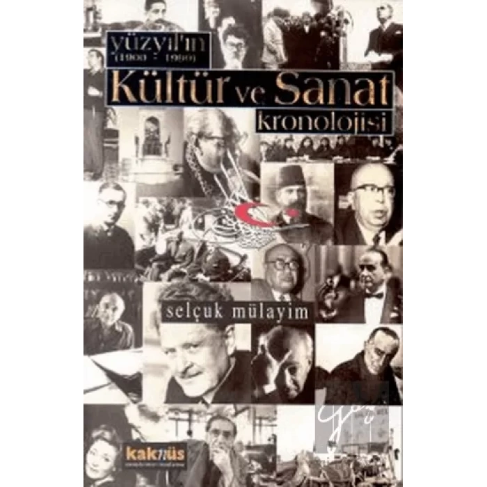 Yüzyılın (1900 - 1999) Kültür ve Sanat Kronolojisi