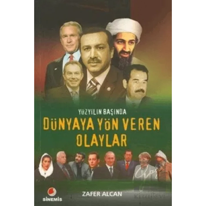 Yüzyılın Başında Dünyaya Yön Veren Olaylar