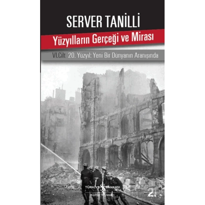 Yüzyılların Gerçeği ve Mirası 6. Cilt