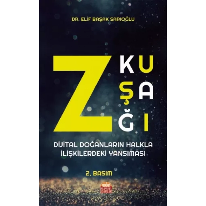 Z Kuşağı: Dijital Doğanların Halkla İlişkilerdeki Yansıması
