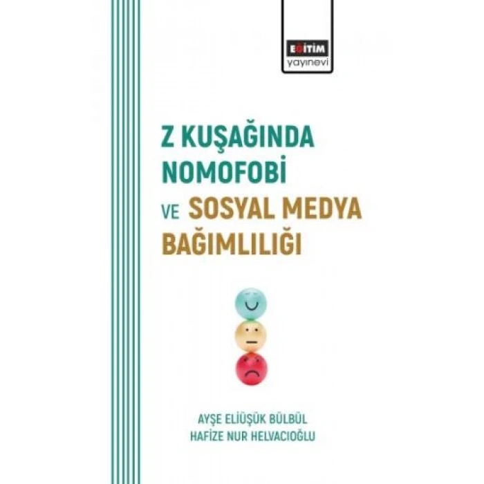 Z Kuşağında Nomofobi ve Sosyal Medya Bağımlılığı