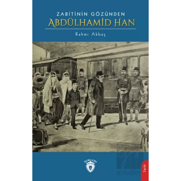 Zabitinin Gözünden Abdülhamid Han