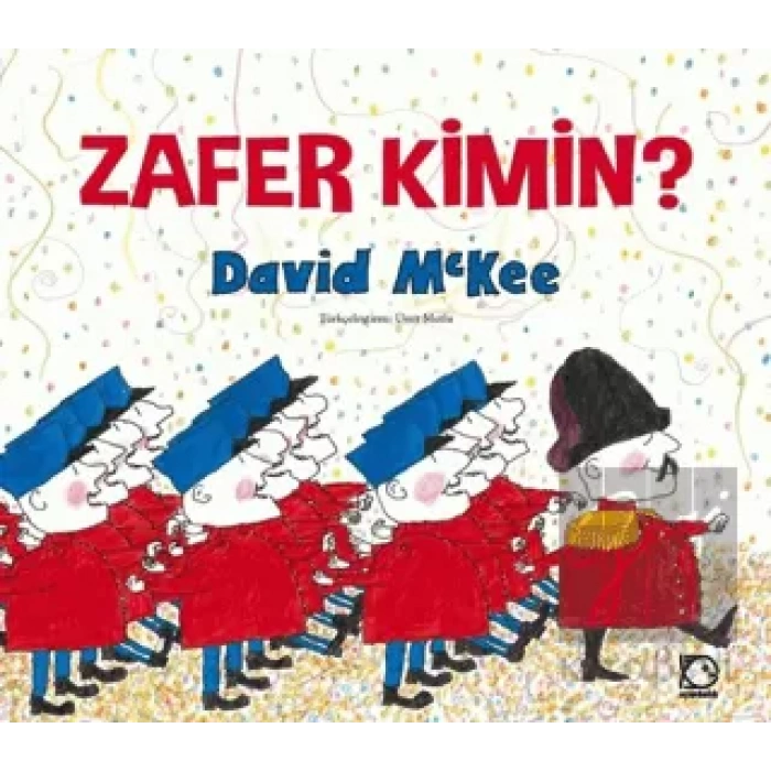 Zafer Kimin?