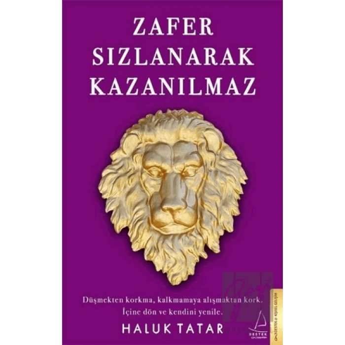 Zafer Sızlanarak Kazanılmaz