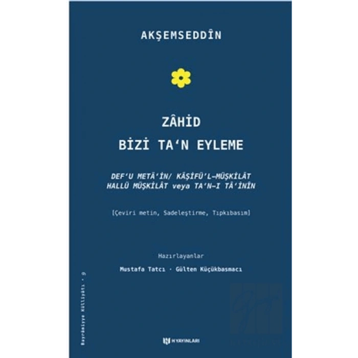 Zahid Bizi Tan Eyleme