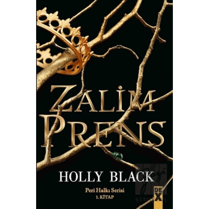 Zalim Prens - Peri Halkı Serisi 1. Kitap