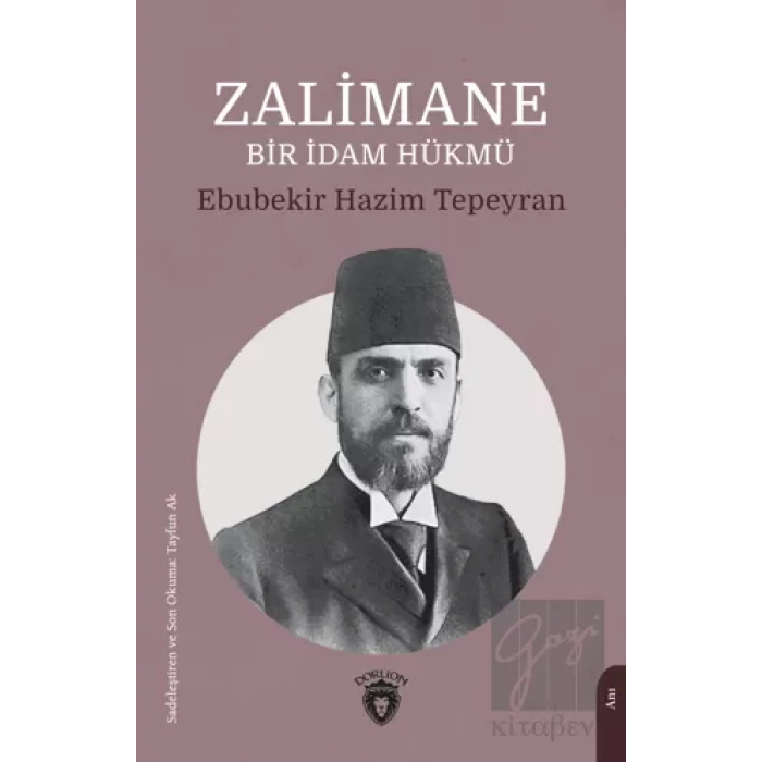 Zalimane Bir İdam Hükmü