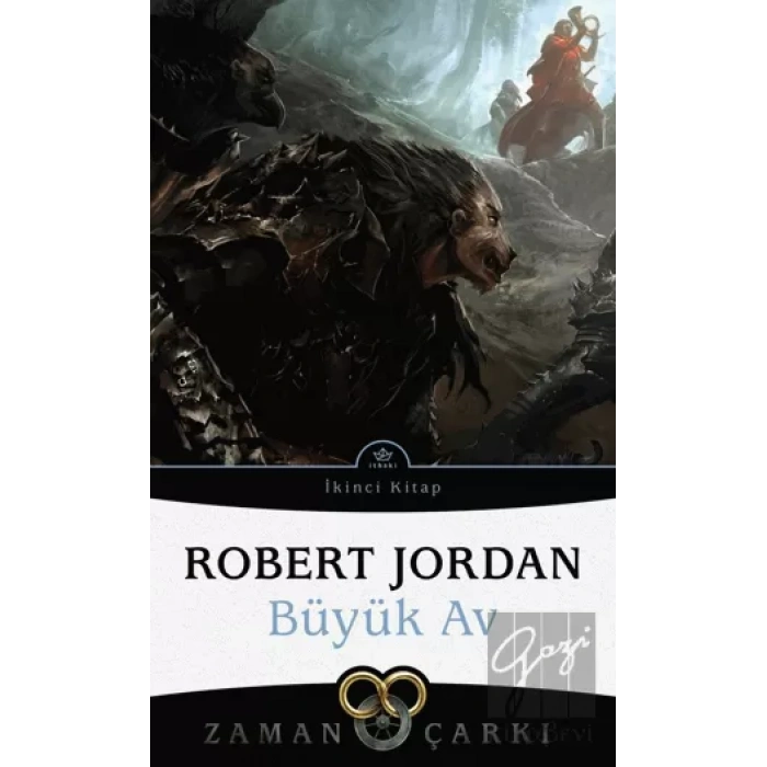 Zaman Çarkı 2. Cilt: Büyük Av