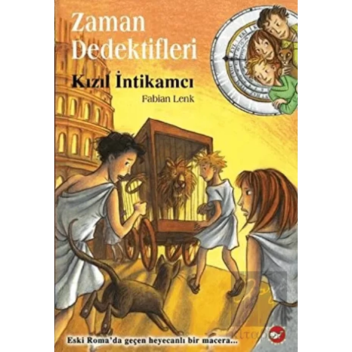 Zaman Dedektifleri 2. Kitap - Kızıl İntikamcı