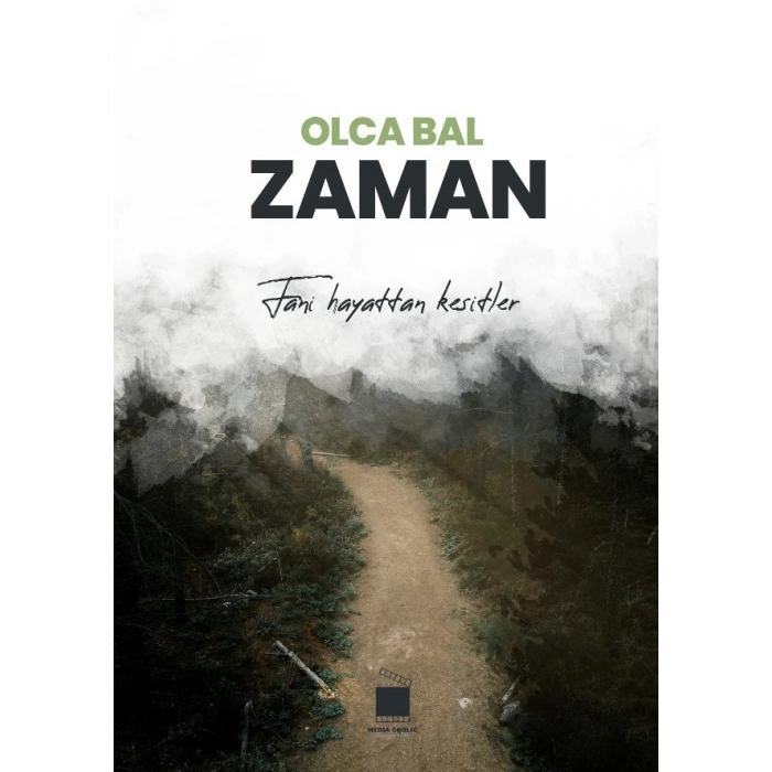 Zaman: Fani Hayattan Kesitler