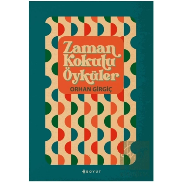 Zaman Kokulu Öyküler