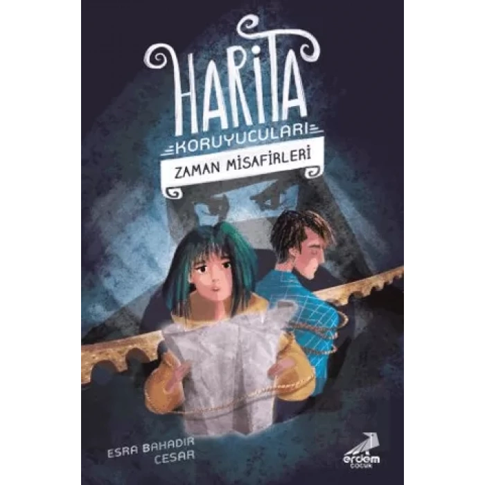 Zaman Misafirleri - Harita Koruyucuları