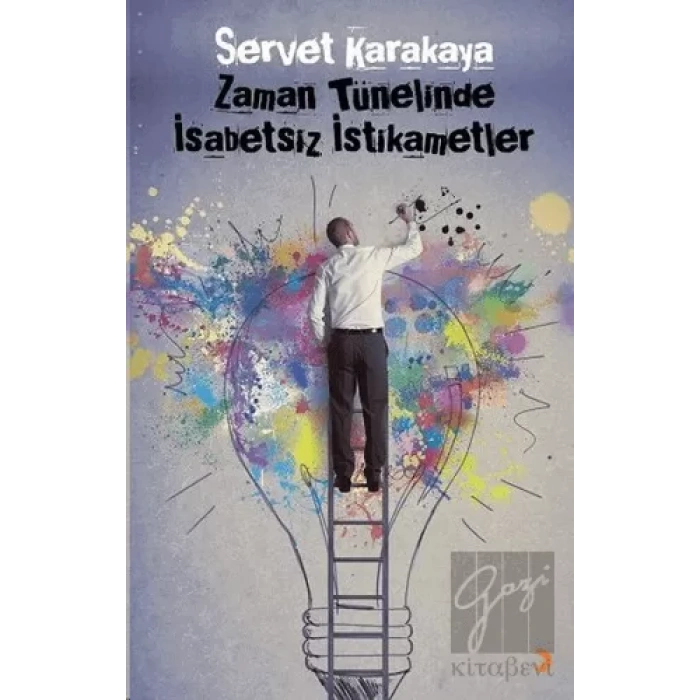 Zaman Tünelinde İsabetsiz İstikametler