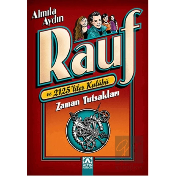 Zaman Tutsakları: Rauf ve 2125liler Kulübü