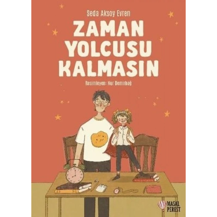 Zaman Yolcusu Kalmasın