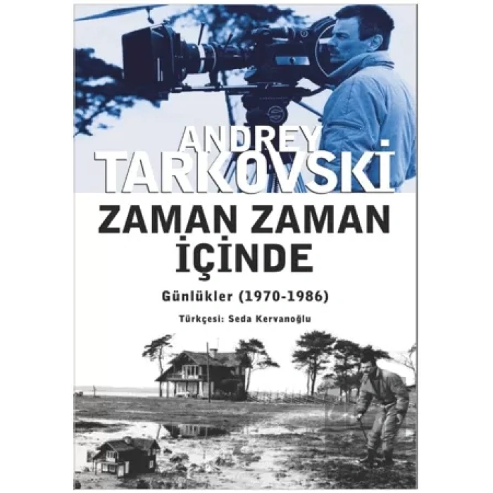 Zaman Zaman İçinde: Günlükler 1970 1986 AGORA