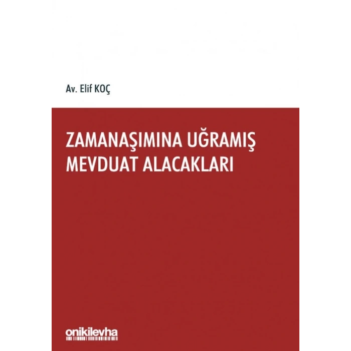 Zamanaşımına Uğramış Mevduat Alacakları