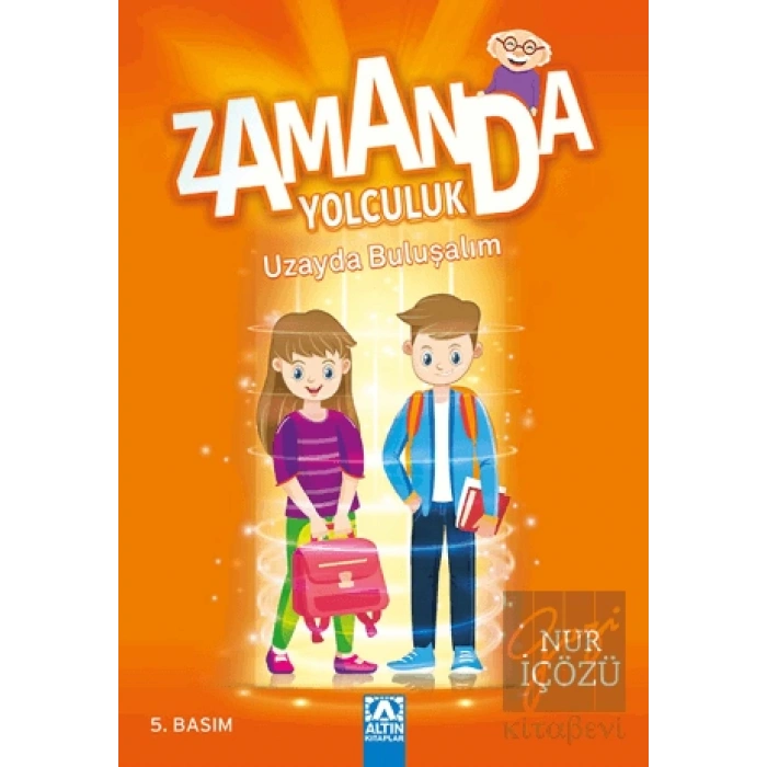 Zamanda Yolculuk - Uzayda Buluşalım