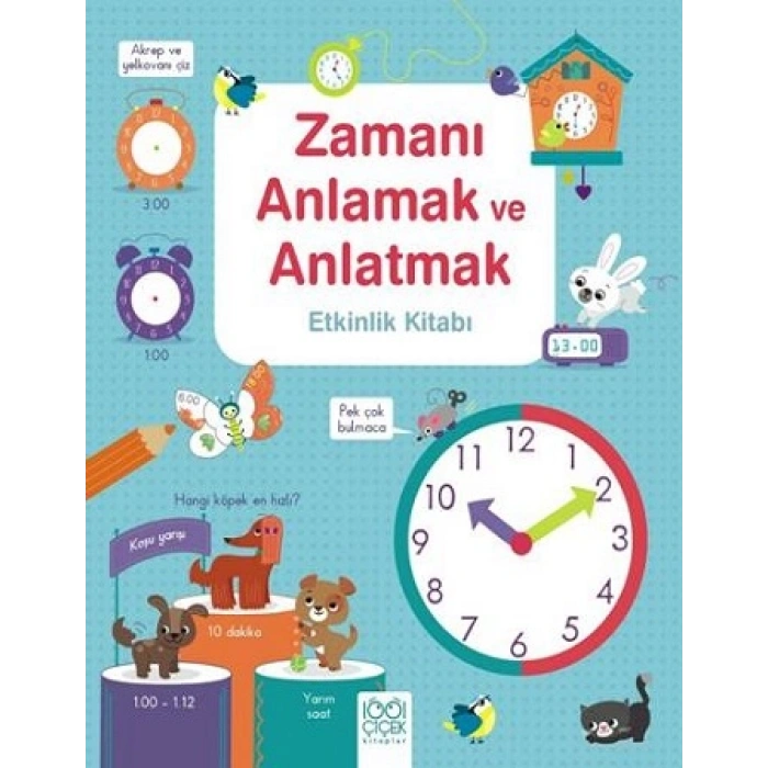 Zamanı Anlamak ve Anlatmak Etkinlik Kitabı