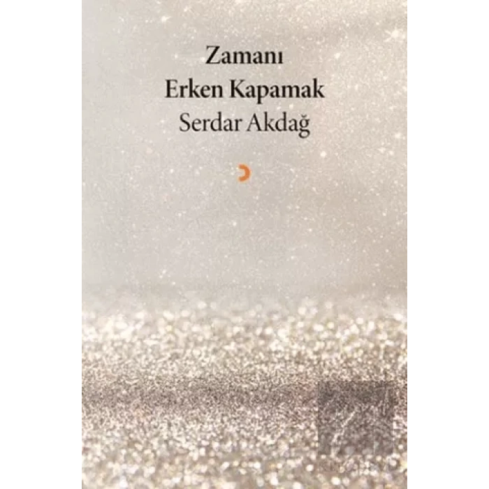 Zamanı Erken Kapamak