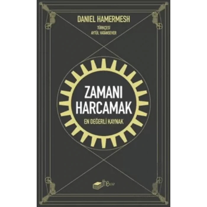 Zamanı Harcamak