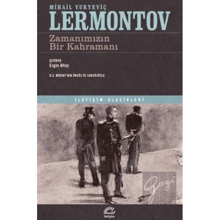 Zamanımızın Bir Kahramanı