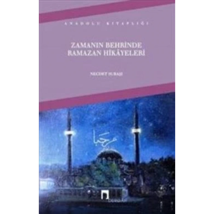 Zamanın Behrinde Ramazan Hikayeleri