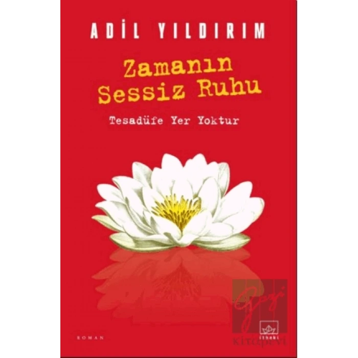 Zamanın Sessiz Ruhu