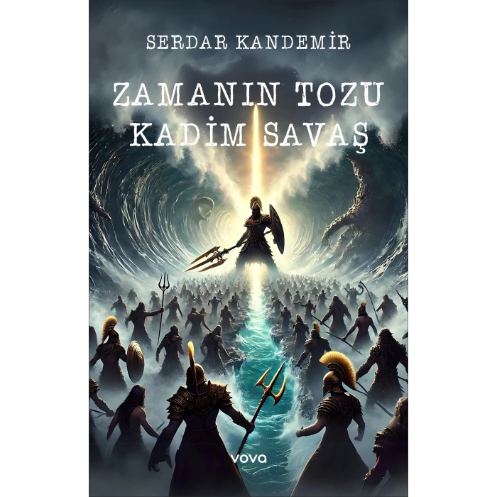 Zamanın Tozu Kadim Savaş