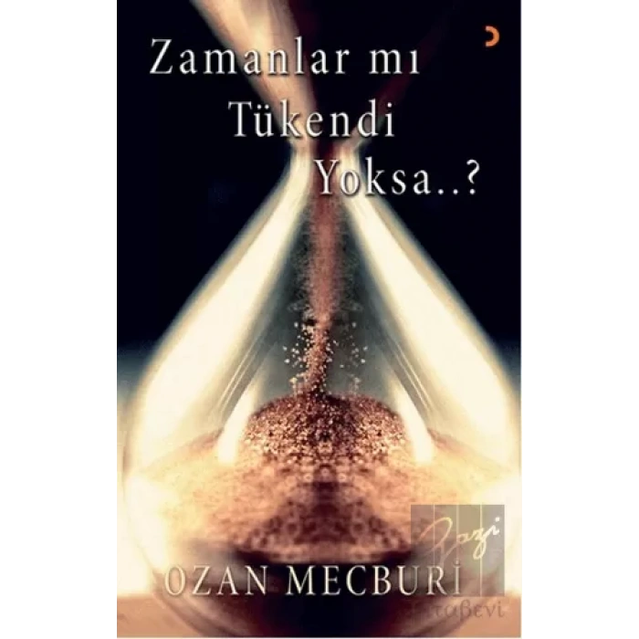 Zamanlar mı Tükendi Yoksa..?