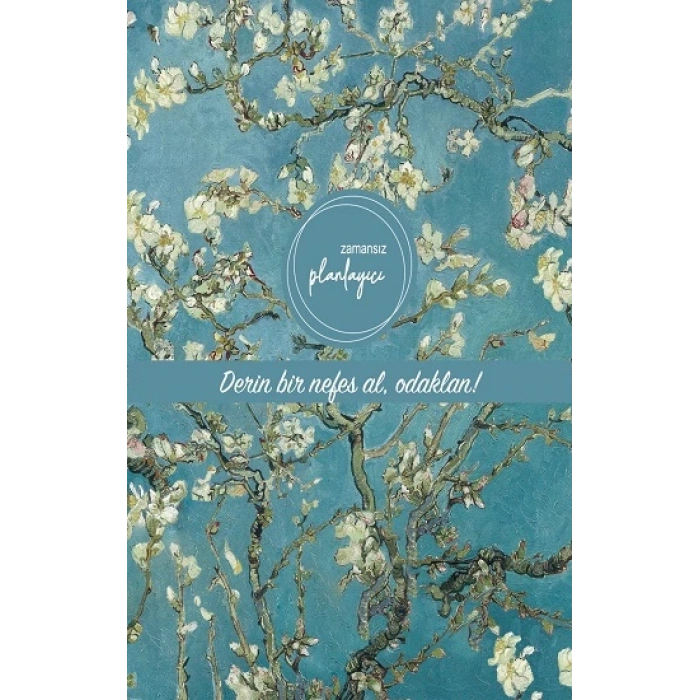 Zamansız Planlayıcı - Derin bir nefes al, odaklan! (Ciltli)