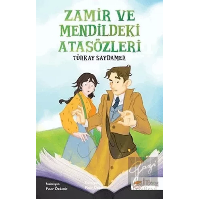 Zamir ve Mendildeki Atasözleri