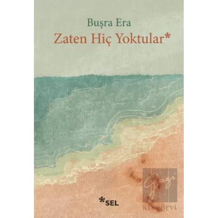 Zaten Hiç Yoktular