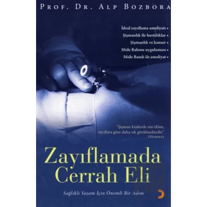 Zayıflamada Cerrah Eli