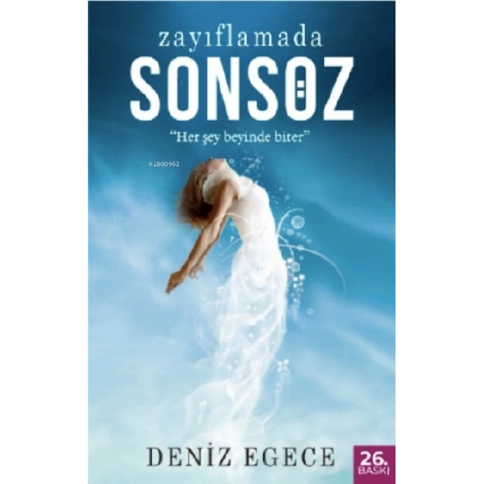 Zayıflamada Son Söz
