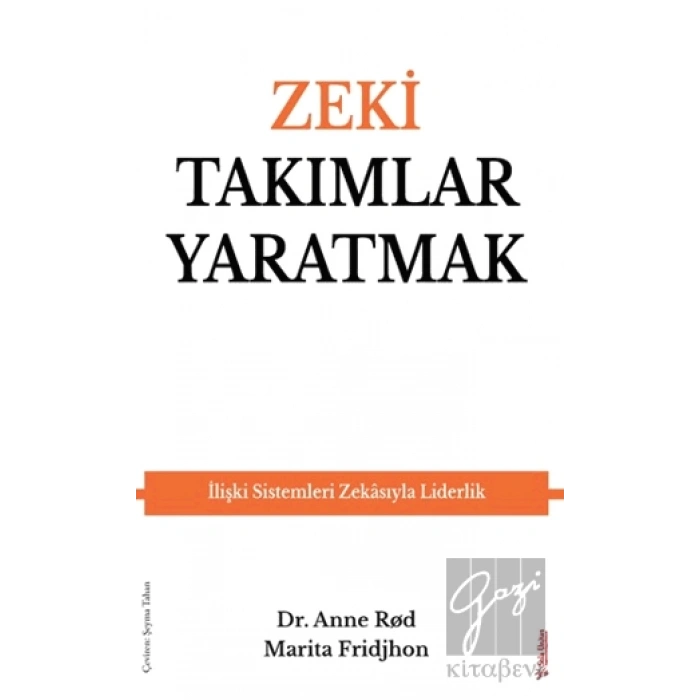 Zeki Takımlar Yaratmak