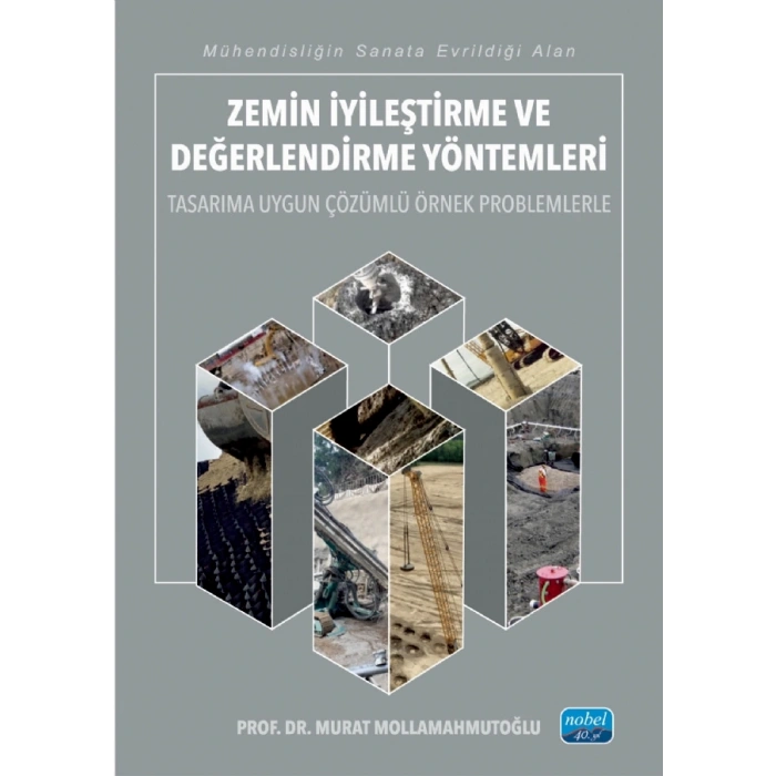 Zemin İyileştirme ve Değerlendirme Yöntemleri