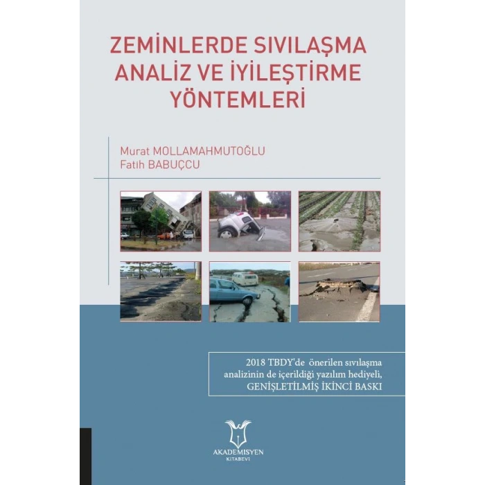 Zeminlerde Sıvılaşma Analiz ve İyileştirme Yöntemleri