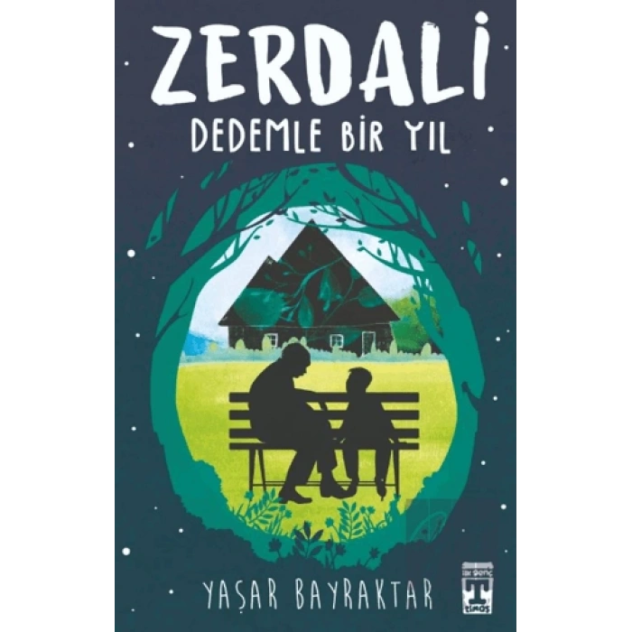 Zerdali - Dedemle Bir Yıl