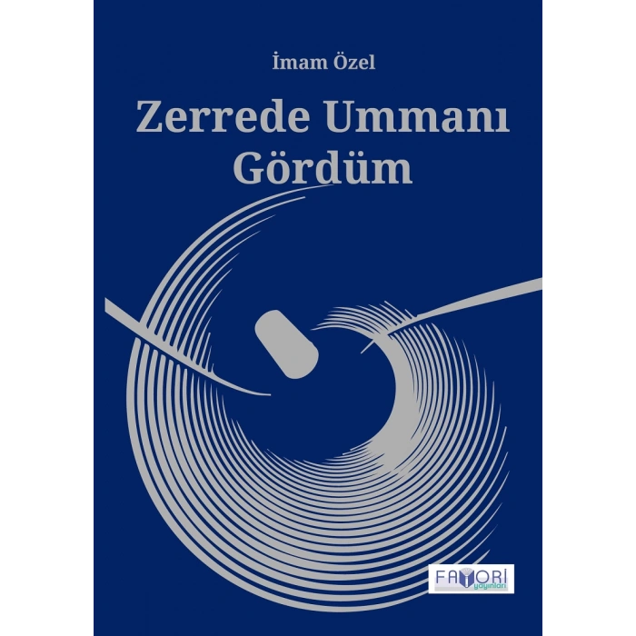 Zerrede Ummanı Gördüm