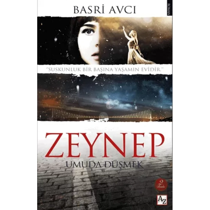 Zeynep Umuda Düşmek