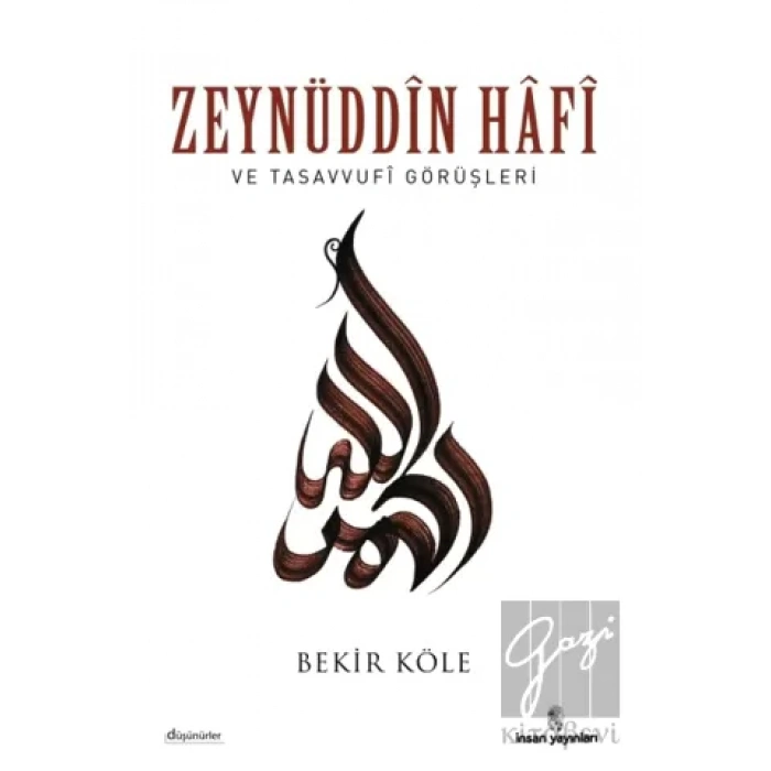 Zeynüddin Hafi ve Tasavvufi Görüşleri