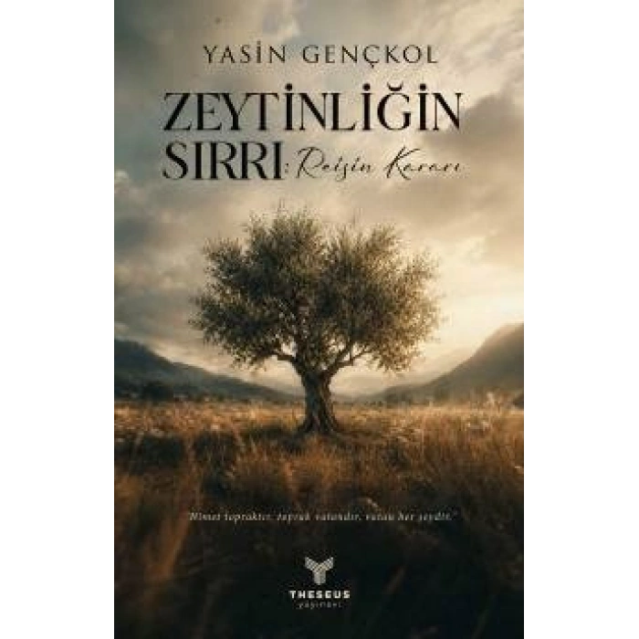 Zeytinliğin Sırrı - Reisin Kararı