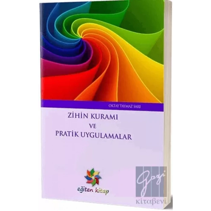 Zihin Kuramı ve Pratik Uygulamalar