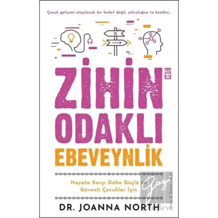 Zihin Odaklı Ebeveynlik