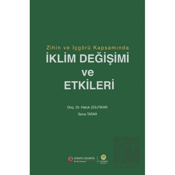 Zihin ve İçgörü Kapsamında İklim Değişimi ve Etkileri