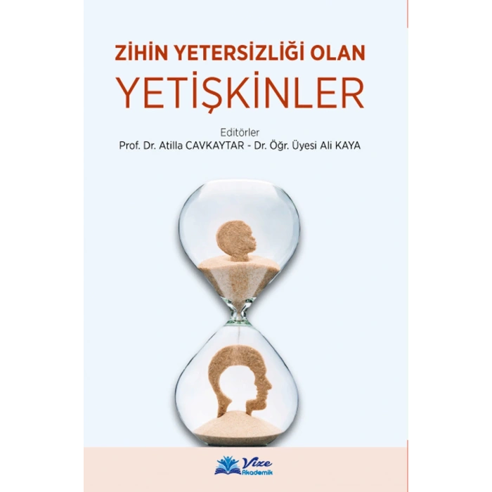 ZİHİN YETERSİZLİĞİ OLAN YETİŞKİNLER