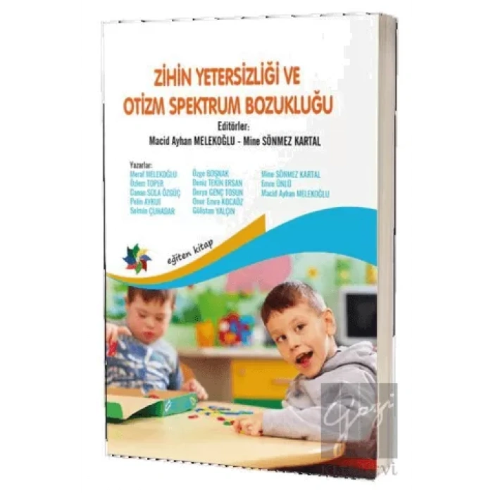 Zihin Yetersizliği ve Otizm Spektrum Bozukluğu