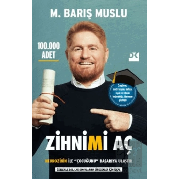 Zihnimi Aç - Neurozihin İle Çocuğunu Başarıya Ulaştır