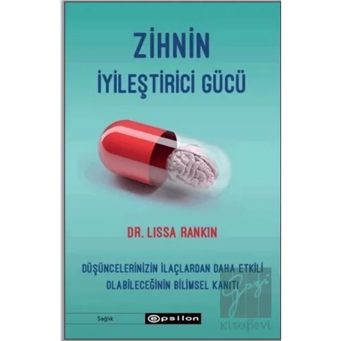 Zihnin İyileştirici Gücü